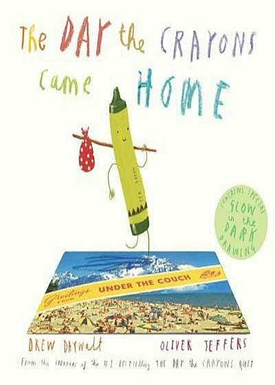The Day the Crayons Came Home, Hardcover