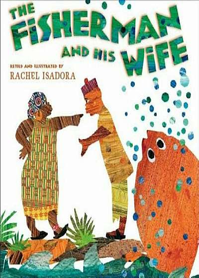 The Fisherman and His Wife, Hardcover