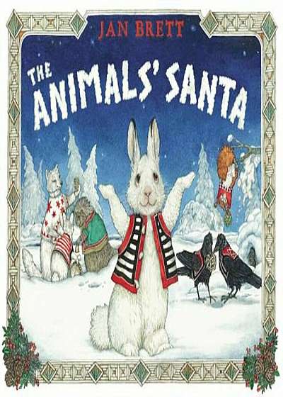 The Animals' Santa, Hardcover
