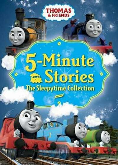 Thomas & Friends 5-Minute Stories: The Sleepytime Collection (Thomas & Friends), Hardcover