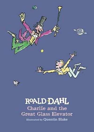 Charlie and the Great Glass Elevator, Hardcover