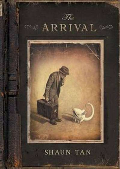 The Arrival, Hardcover