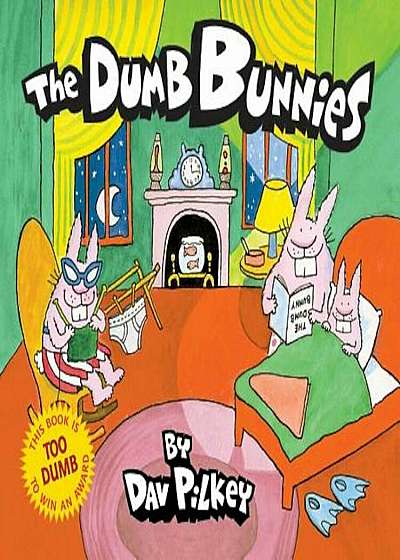 The Dumb Bunnies, Hardcover
