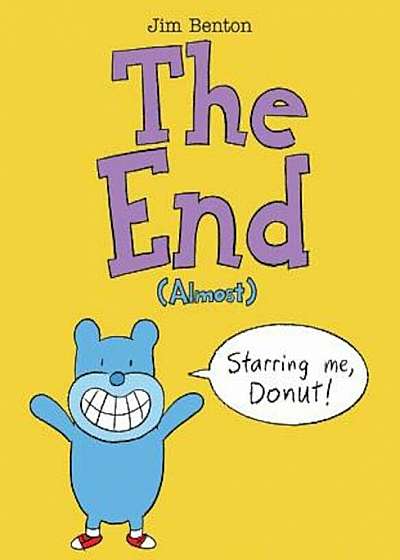 The End (Almost), Hardcover