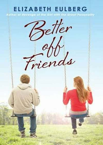 Better Off Friends, Paperback