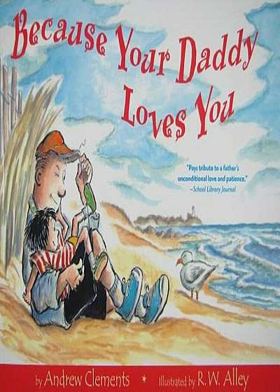 Because Your Daddy Loves You, Paperback