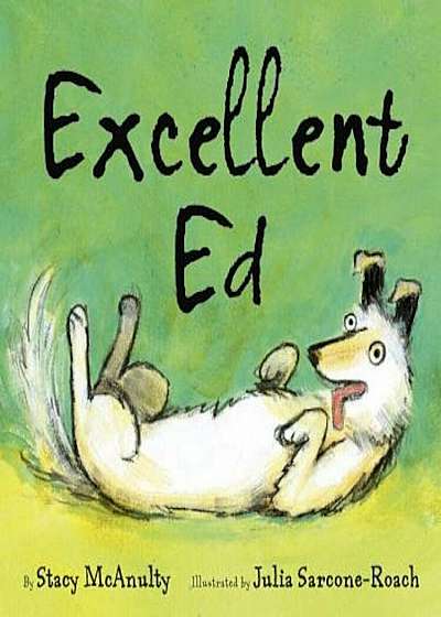 Excellent Ed, Hardcover