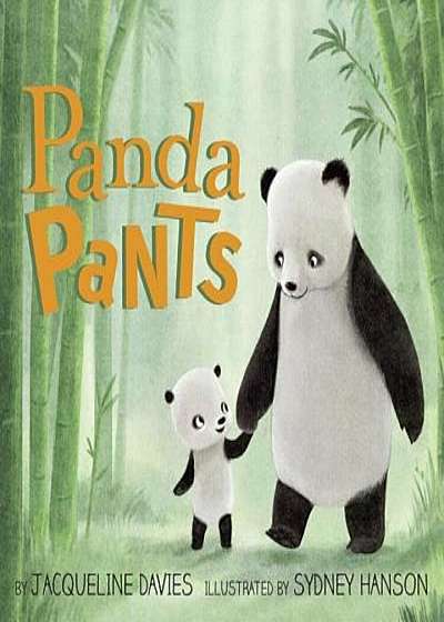 Panda Pants, Hardcover