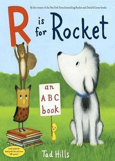 R Is for Rocket: An ABC Book, Hardcover