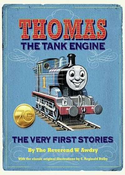 Thomas the Tank Engine: The Very First Stories (Thomas & Friends), Hardcover