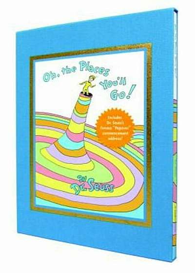 Oh, the Places You'll Go!, Hardcover