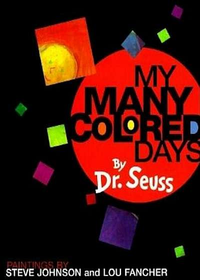 My Many Colored Days, Hardcover