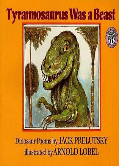 Tyrannosaurus Was a Beast, Paperback