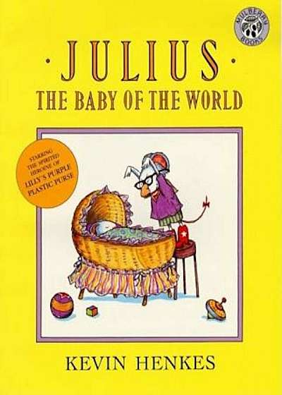 Julius, the Baby of the World, Paperback