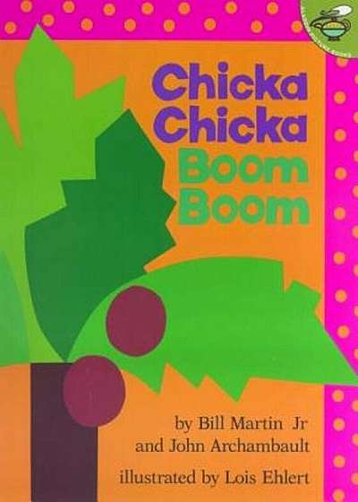 Chicka Chicka Boom Boom, Paperback