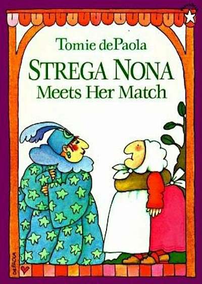 Strega Nona Meets Her Match, Paperback