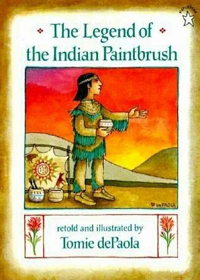 The Legend of the Indian Paintbrush, Paperback