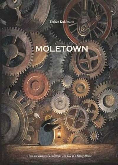 Moletown, Hardcover