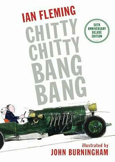 Chitty Chitty Bang Bang: The Magical Car, Hardcover