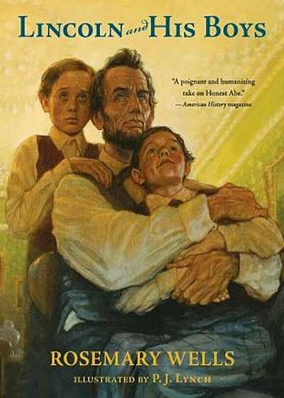 Lincoln and His Boys, Paperback