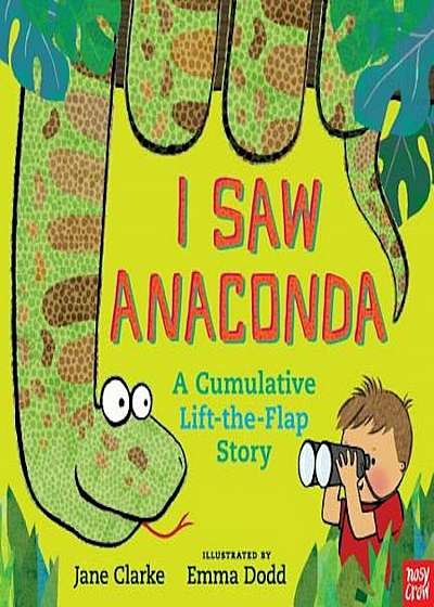 I Saw Anaconda, Hardcover