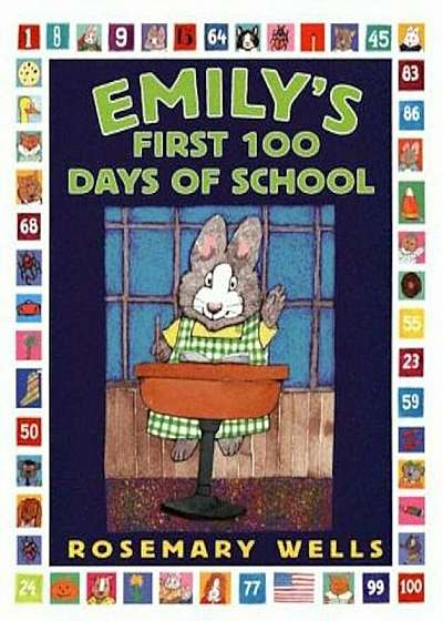 Emily's First 100 Days of School, Paperback
