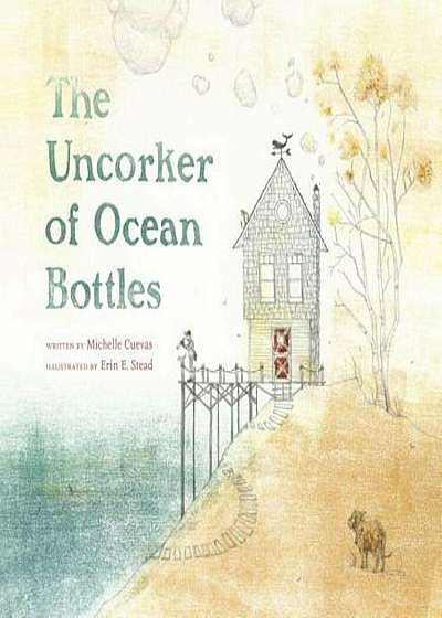 The Uncorker of Ocean Bottles, Hardcover