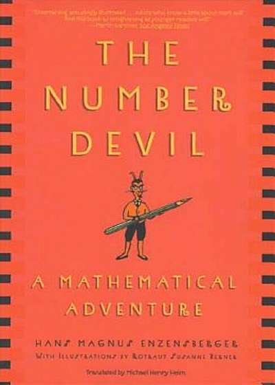 The Number Devil: A Mathematical Adventure, Paperback