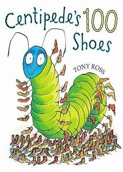 Centipede's One Hundred Shoes, Hardcover