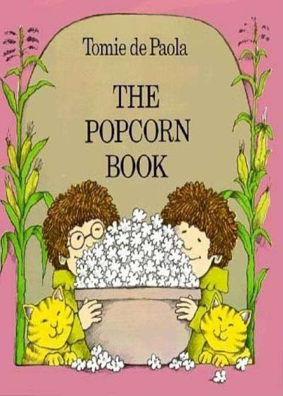 The Popcorn Book, Hardcover
