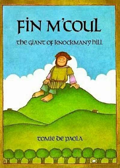 Fin M'Coul: The Giant of Knockmany Hill, Paperback