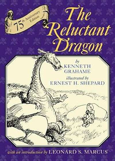 The Reluctant Dragon, Hardcover