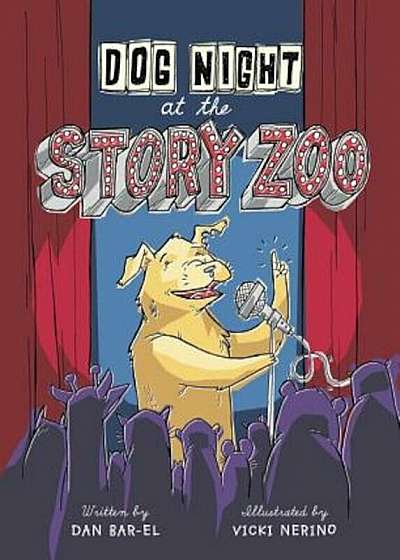 Dog Night at the Story Zoo, Hardcover