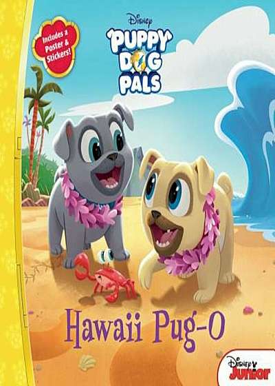 Puppy Dog Pals Hawaii Pug-O, Paperback