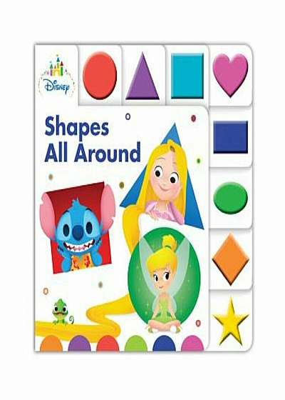 Disney Baby Shapes All Around, Hardcover