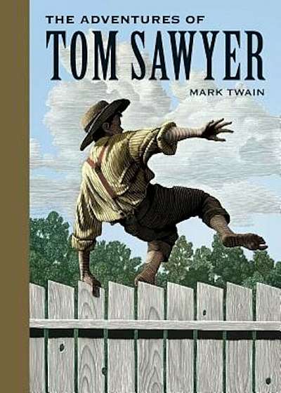The Adventures of Tom Sawyer, Hardcover