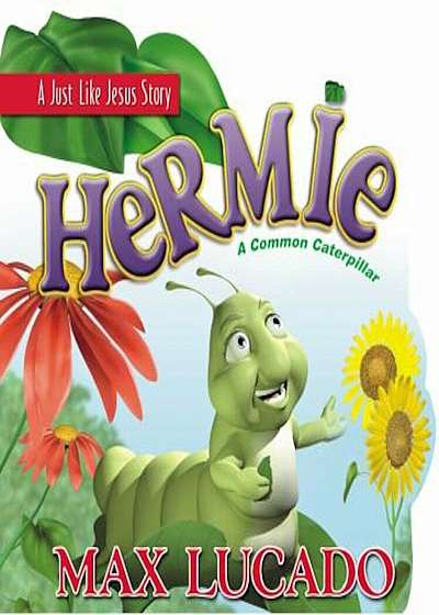 Hermie: A Common Caterpillar Board Book, Hardcover