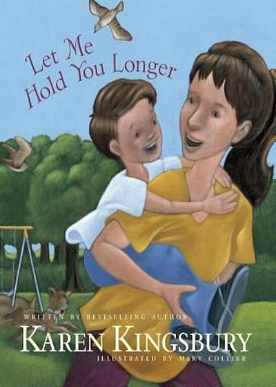 Let Me Hold You Longer, Hardcover