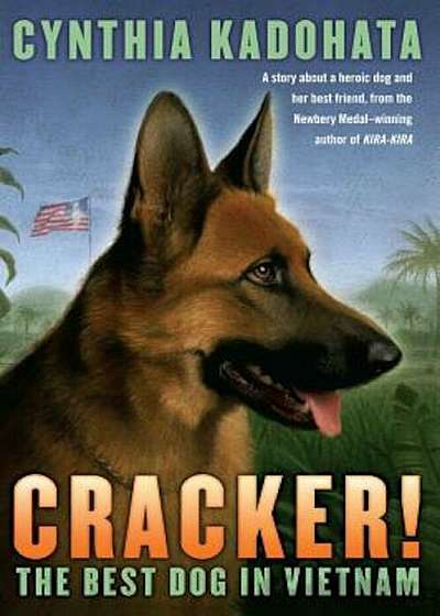 Cracker!: The Best Dog in Vietnam, Paperback