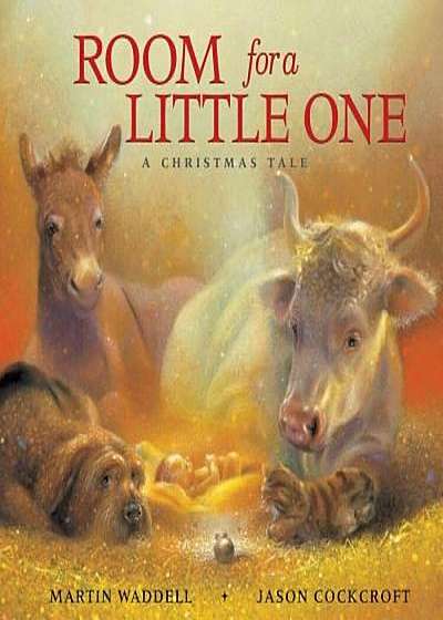 Room for a Little One: A Christmas Tale, Hardcover