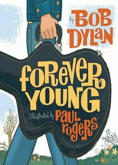 Forever Young, Hardcover