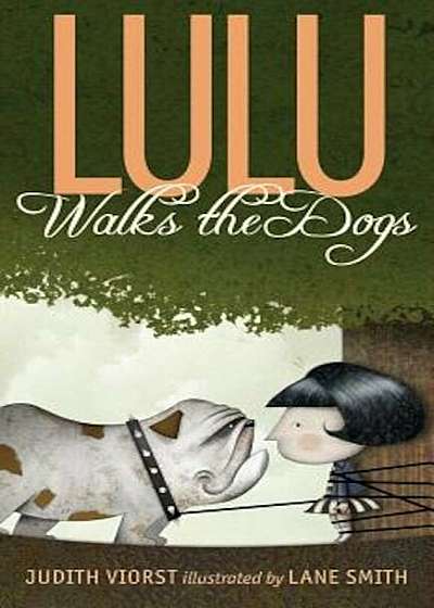 Lulu Walks the Dogs, Hardcover