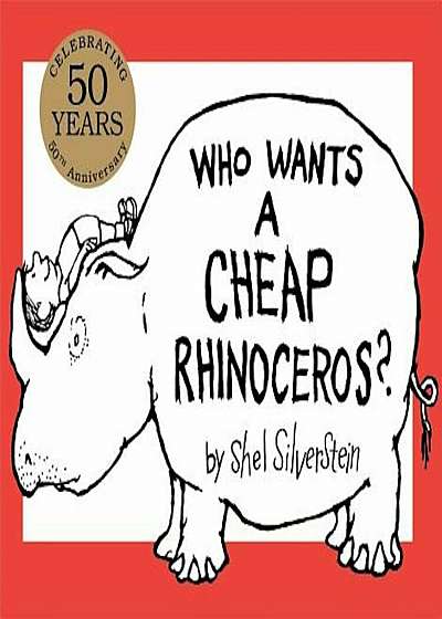 Who Wants a Cheap Rhinoceros', Hardcover