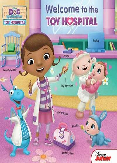 Doc McStuffins Welcome to the Toy Hospital, Hardcover