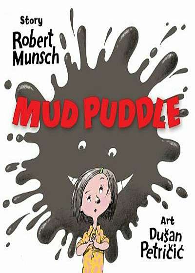 Mud Puddle, Hardcover