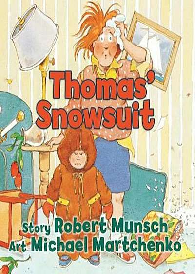 Thomas' Snowsuit, Hardcover