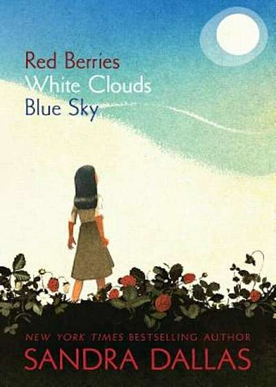Red Berries, White Clouds, Blue Sky, Paperback