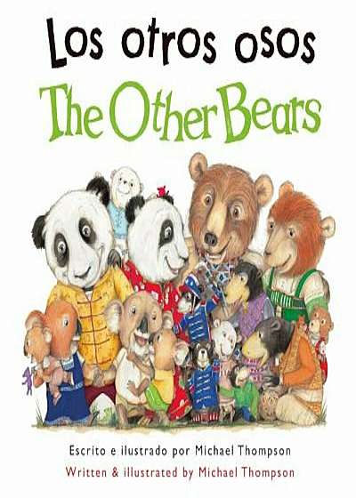 Los Otros Osos / The Other Bears, Paperback