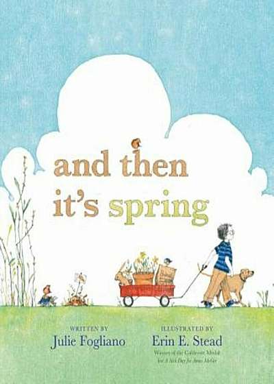 And Then It's Spring, Hardcover