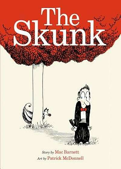 The Skunk: A Picture Book, Hardcover